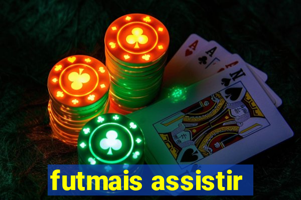 futmais assistir